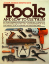 Tools and how to use them